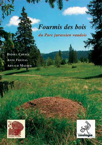 Fourmis des Bois : du Parc Jurassien Vaudois