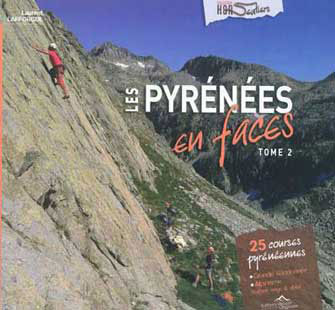 Les Pyrénées en Faces, Tome 2