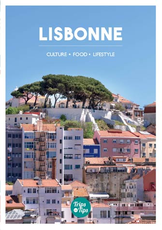 Lisbonne : Culture, Food, Design