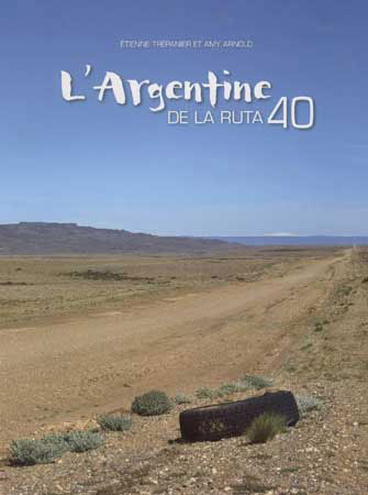 L'Argentine de la Ruta 40