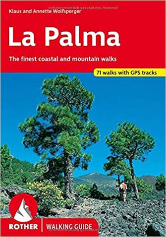 La Palma, the Finest Coastal and Mountain Walks