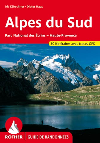 Alpes du Sud : Écrins, Queyras, Ubaye