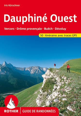 Dauphiné Ouest (Vercors, Drôme Provençale, Buëch, Dévoluy)