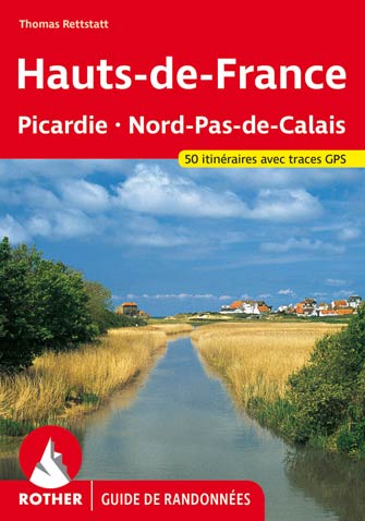 Picardie, Nord-Pas-de-Calais, 50 Plus Belles Randonnées
