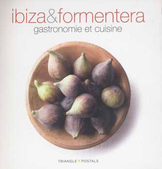 Ibiza et Formentera - Gastronomie et Cuisine