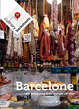 Barcelone un Guide Pour Bien Manger en Ville