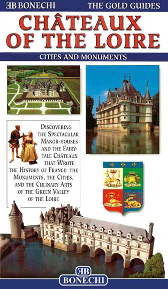 Gold Guide Château of the Loire