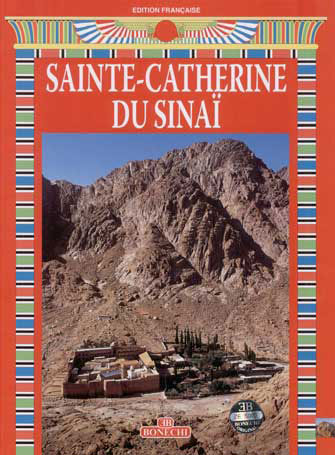 Le Monastère de Sainte-Catherine du Sinaï