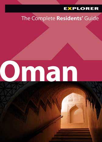 Oman Complete Resident's Guide, 4th Ed.