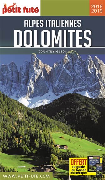 Petit Fûté Alpes Italiennes, Dolomites