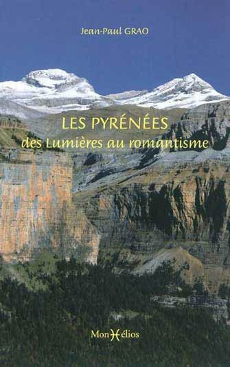 Les Pyrénées des Lumières au Romantisme