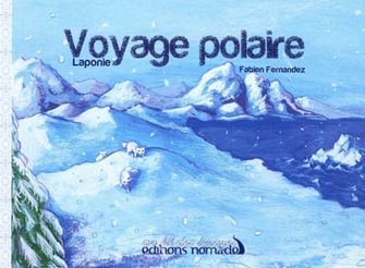 Laponie, Voyage Polaire