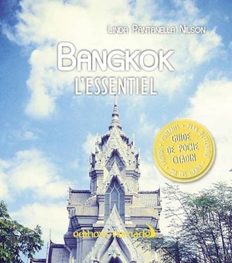 Bangkok l'Essentiel
