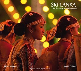 Sri Lanka : l'Île des Dieux et des Hommes
