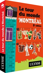 Le tour du monde à Montréal