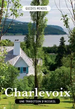 Charlevoix, une Tradition d