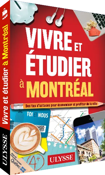 Vivre et étudier à Montréal