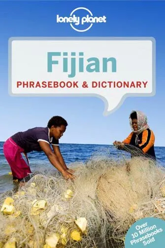 Lonely Planet Phrasebook Fijian, 3rd Ed.
