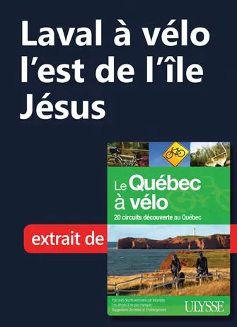 Laval à vélo - l'est de l'île Jésus