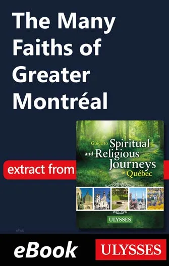 The Many Faiths of Greater Montréal