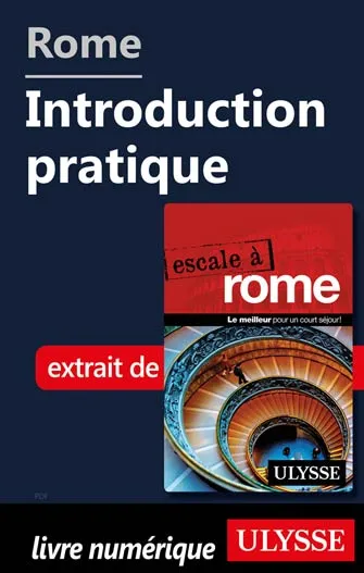 Rome - Introduction pratique