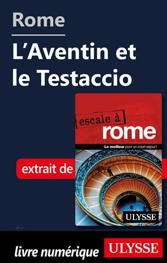 Rome - L'Aventin et le Testaccio