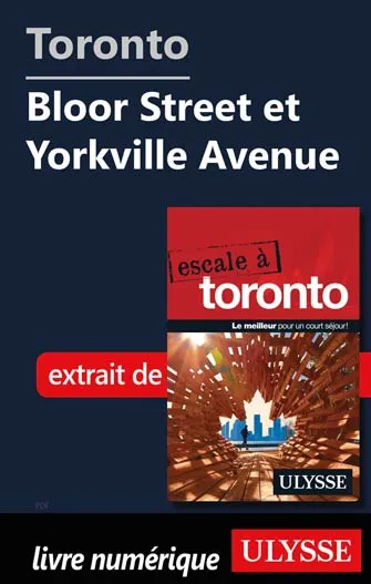 Toronto - Bloor Street et Yorkville Avenue