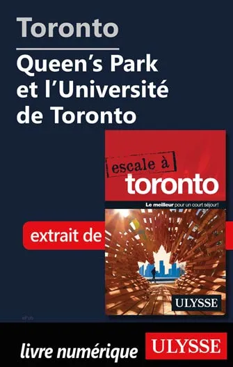 Toronto - Queen’s Park et l’Université de Toronto