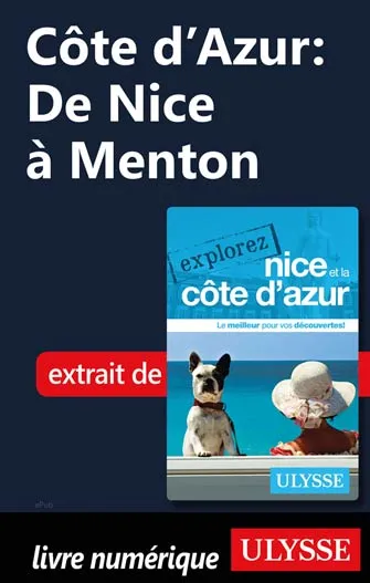 Côte d'Azur: De Nice à Menton