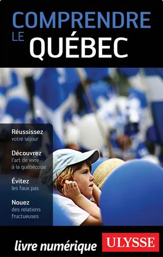 Comprendre le Québec