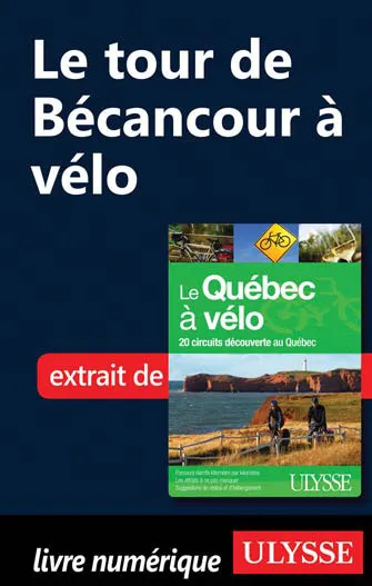 Le tour de Bécancour à vélo