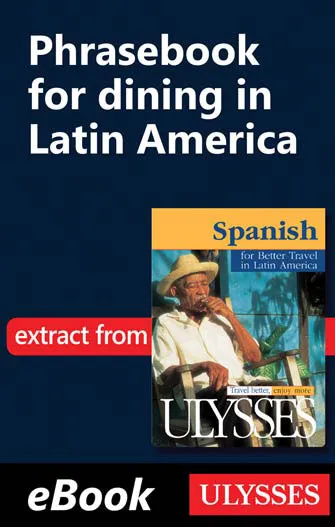 Phrasebook for dining in Latin America