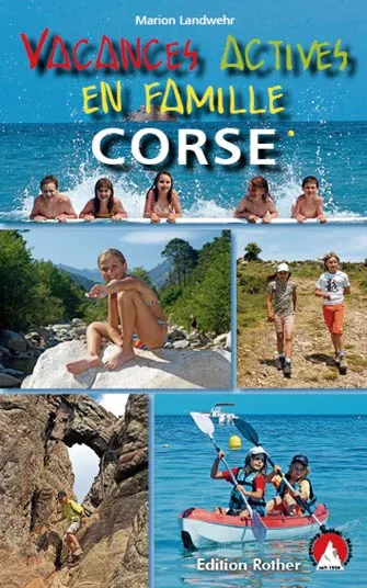 Corse - Vacances Actives en Famille