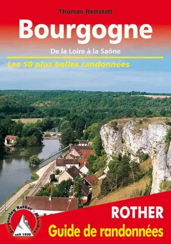 Bourgogne, de la Loire à la Saône