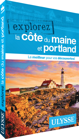 Explorez la côte du Maine et Portland