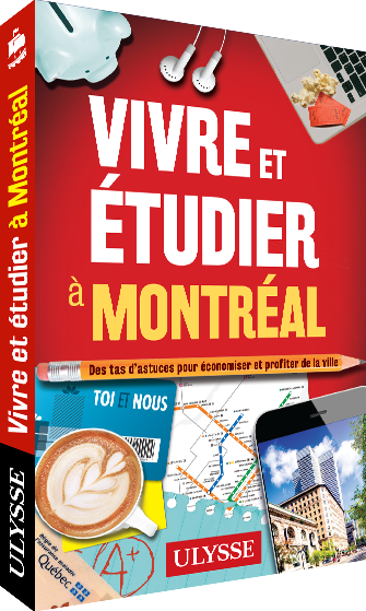 Vivre et étudier à Montréal